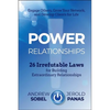 Power Relationships: 26 Irrefutable Laws for Building Extraordinary Relationships - Hardcover