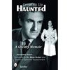 Growing Up Haunted: A Ghostly Memoir - Paperback