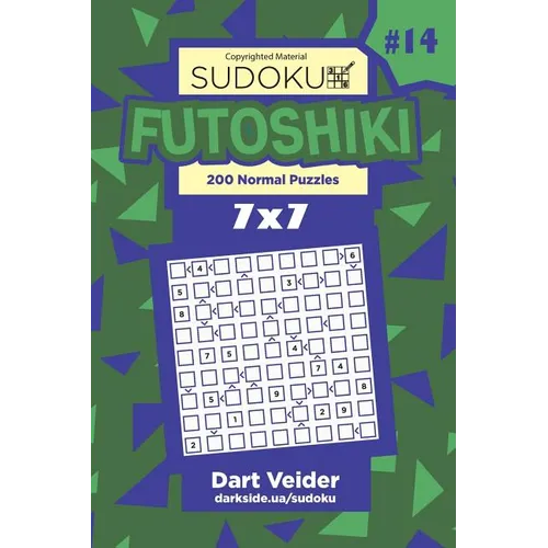 Sudoku Futoshiki - 200 Normal Puzzles 7x7 (Volume 14) - Paperback