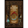 Real Alchemy: A Primer of Practical Alchemy - Paperback