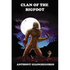 Clan of the Bigfoot - Paperback
