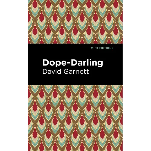Dope-Darling: A Story of Cocaine - Paperback