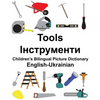 English-Ukrainian Tools Children's Bilingual Picture Dictionary - Paperback
