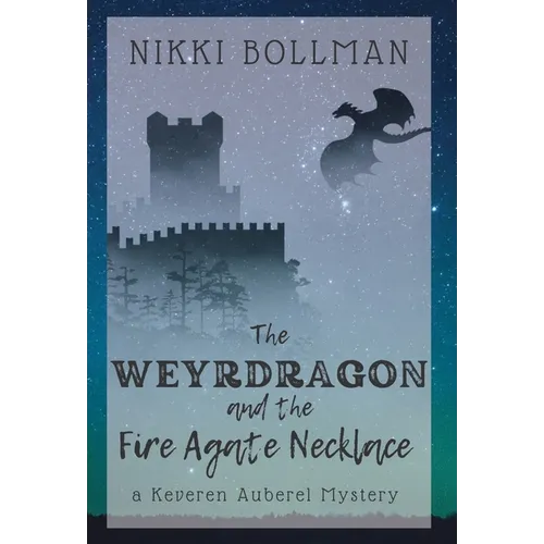 The Weyrdragon and the Fire Agate Necklace - Hardcover