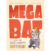 Megabat and the Not-Happy Birthday - Hardcover