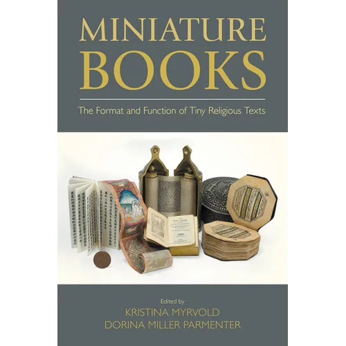 Miniature Books: The Format and Function of Tiny Religious Texts - Paperback