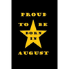 Proud to be born in august: Birthday in august - Paperback