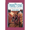 The Perfect Star: Becoming Children of the True King - Paperback