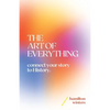 The Art of Everything: connect your story to History - Paperback