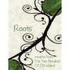 Roots: Insights From the Tree Alphabet of Old Ireland - Hardcover