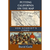 Putting California on the Map: Von Schmidt's Lines - Paperback