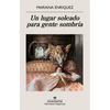Un Lugar Soleado Para Gente Sombria - Paperback