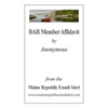 BAR Member Affidavit: by Anonymous - Paperback