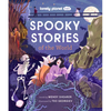 Lonely Planet Kids Spooky Stories of the World: 20 Eerie Tales from Across the Globe Epic Retellings of Ghost & Monster Myths Arranged by Continent wi - Hardcover