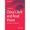 China's Belt and Road Vision: Geoeconomics and Geopolitics - Paperback