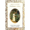 Northanger Abbey - Hardcover