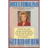 Get Rid of Him - Paperback