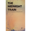 The Midnight Train Bilingual Norwegian-English Stories for Norwegian Language Learners - Paperback