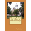 Glancing Back At The History of Hillsdale College - Paperback