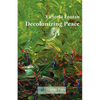 Decolonizing Peace - Paperback