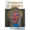 The Miracles at St. Anthony's - Paperback