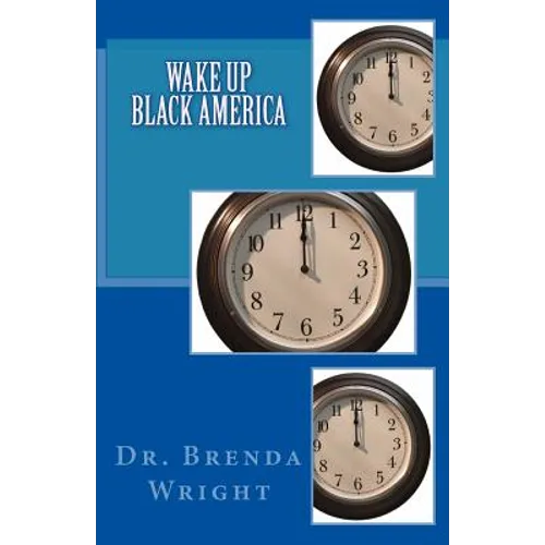 Wake Up Black America - Paperback