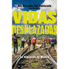 Vidas Desplazadas: La Migración En México / Displaced Lives. the History of Migration in Mexico - Paperback