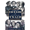 A Dab of Dickens & a Touch of Twain: Literary Lives from Shakespeare's Old England to Frost's New England - Paperback