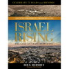 Israel Rising: The Land of Israel Reawakens - Hardcover
