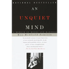 An Unquiet Mind: A Memoir of Moods and Madness - Paperback