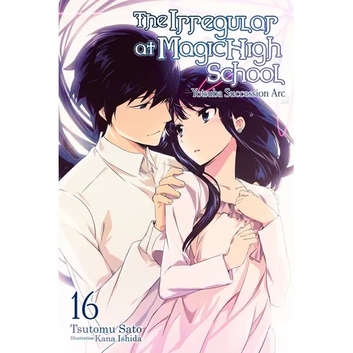 The Irregular at Magic High School, Vol. 16 (Light Novel): Yotsuba Succesion ARC Volume 16 - Paperback