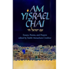 Am Yisrael Chai: Essays, Poems, and Prayers for Israel - Paperback
