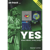 Yes on Track: Every Album, Every Song - Paperback