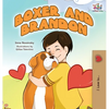 Boxer and Brandon - Hardcover