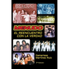Menudo El reencuentro con la verdad: La verdadera historia del grupo Menudo - Paperback