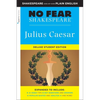 Julius Caesar: No Fear Shakespeare Deluxe Student Editions - Shakespeare Side-By-Side Plain English - Paperback