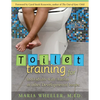 Toilet Training for Individuals with Autism or Other Developmental Issues: Second Edition - Paperback