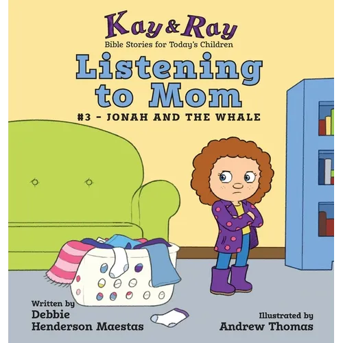 Listening to Mom: #3-Jonah and the Whale - Hardcover