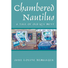 Chambered Nautilus: A Tale of Old Key West - Paperback