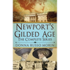 Newport's Gilded Age: The Complete Series - Hardcover