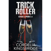 Trick Roller - Paperback