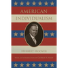 American Individualism - Paperback