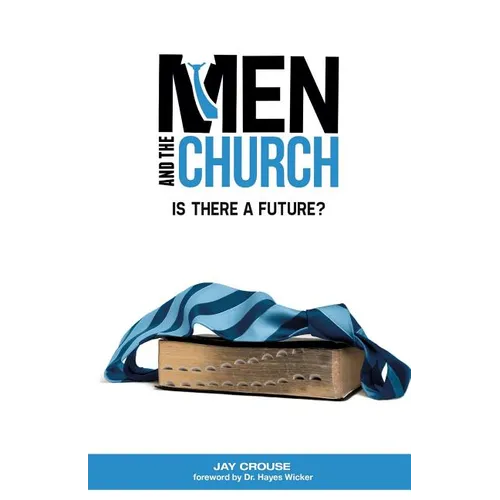 Men and the Church: Is There a Future? - Paperback