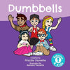 Dumbbells: The Ultimate Guide to Dumbbells - Paperback
