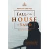 Beneath the Veil Fall of the House of Saud - Paperback