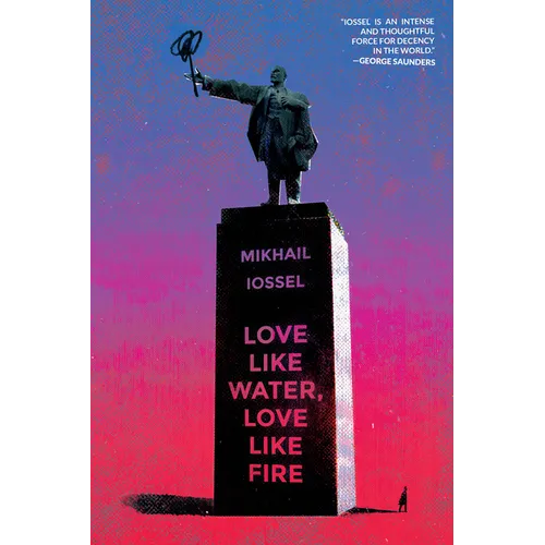 Love Like Water, Love Like Fire - Paperback