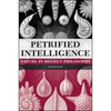 Petrified Intelligence: Nature in Hegel's Philosophy - Paperback