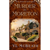 Murder in Moreton: Eliza Thomson Investigates Book 2 - Paperback