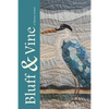 Bluff & Vine: Issue Six: A Literary Review - Paperback