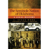The Seminole Nation of Oklahoma: A Legal History Volume 4 - Paperback